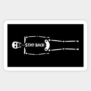 STAY BACK Sticker